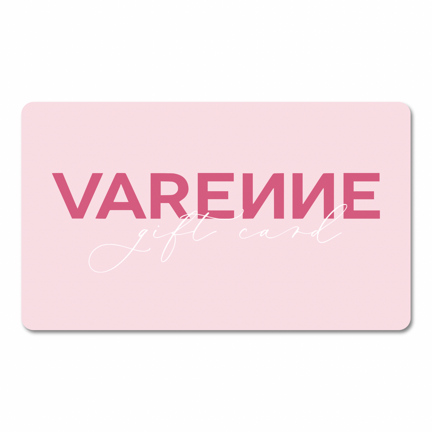 VARENNE GIFT CARD